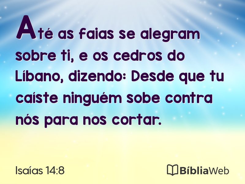 Isaías 14:8 em imagem para compartilhar