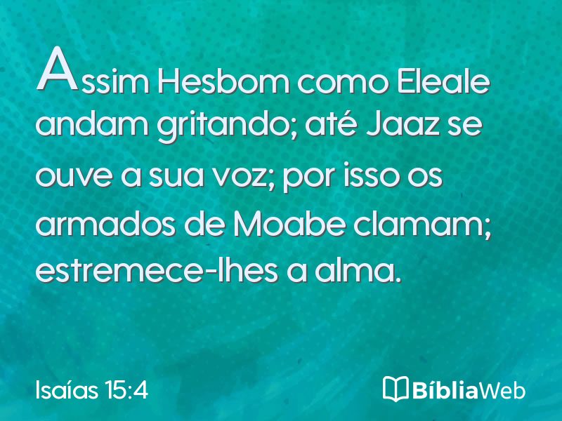 Isaías 15:4 em imagem para compartilhar
