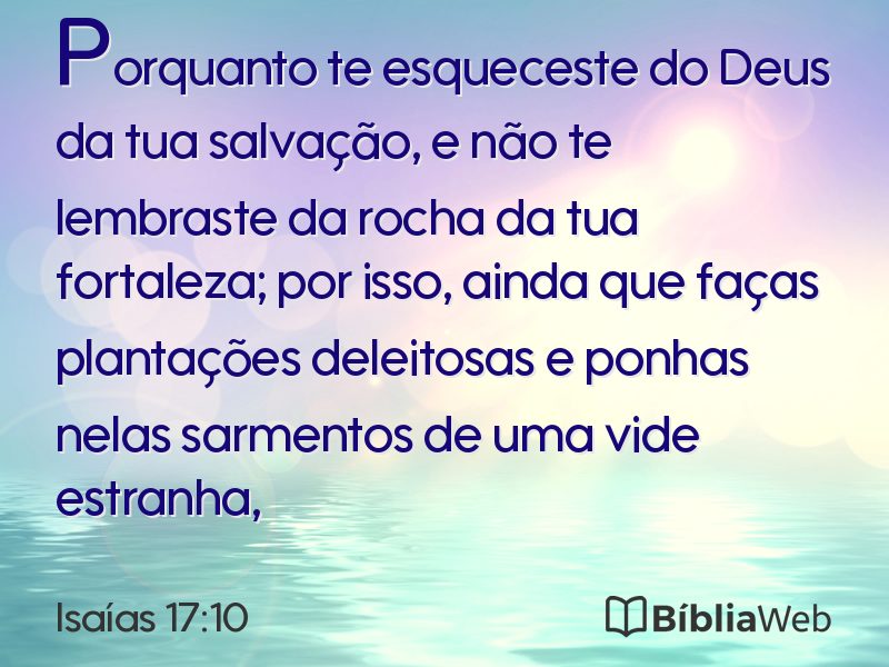 Isaías 17:10 em imagem para compartilhar