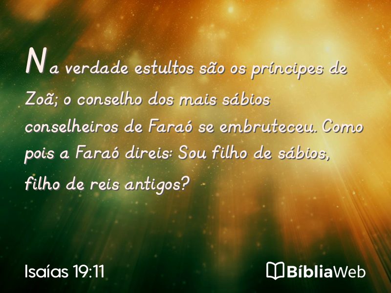 Isaías 19:11 em imagem para compartilhar