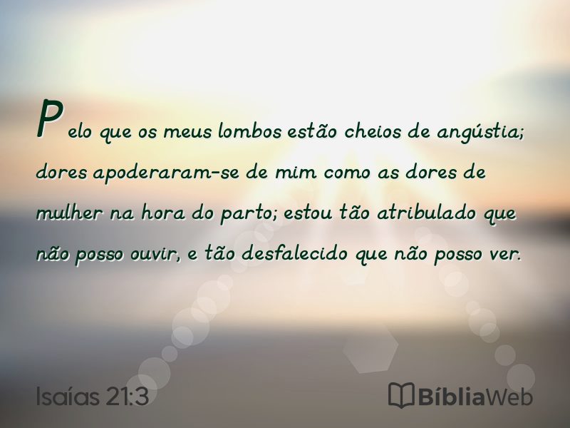 Isaías 21:3 em imagem para compartilhar