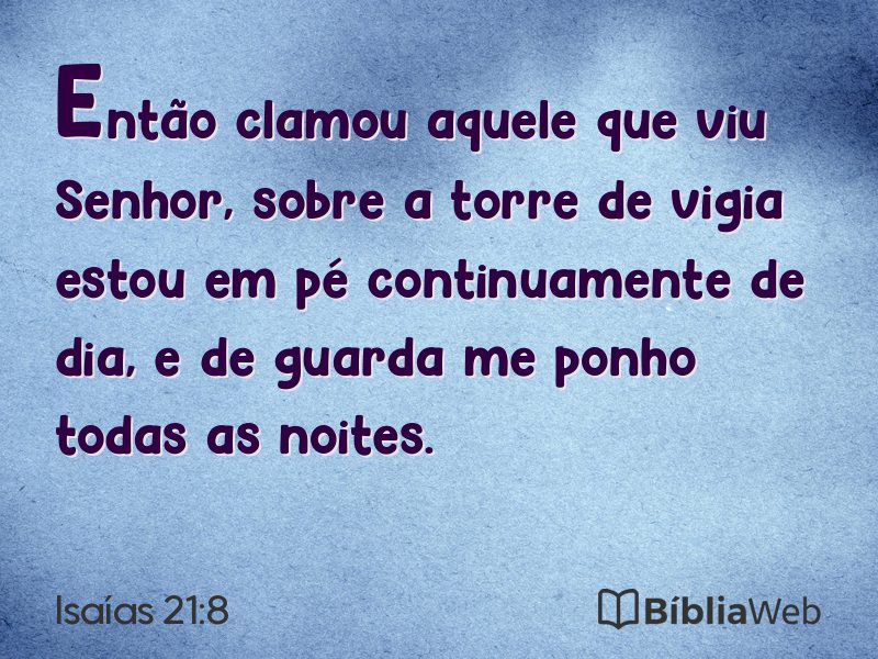 Isaías 21:8 em imagem para compartilhar