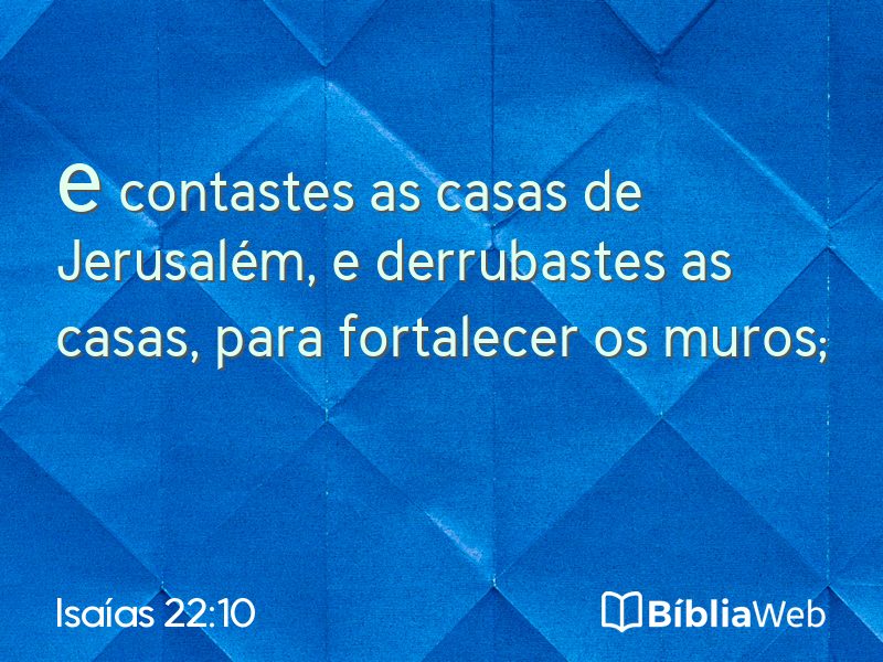 Isaías 22:10 em imagem para compartilhar
