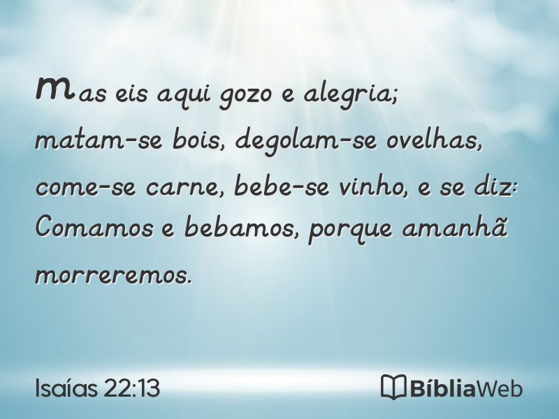 Isaías 22:13 em imagem para compartilhar