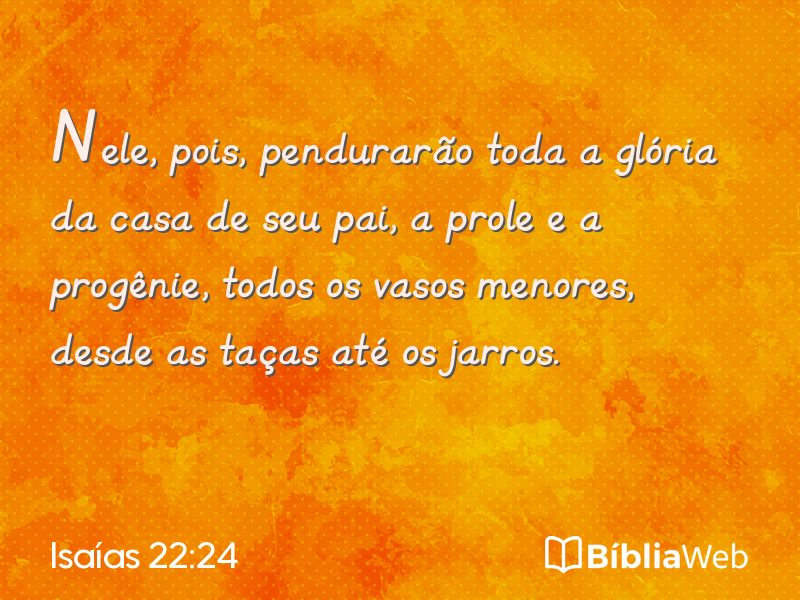 Isaías 22:24 em imagem para compartilhar