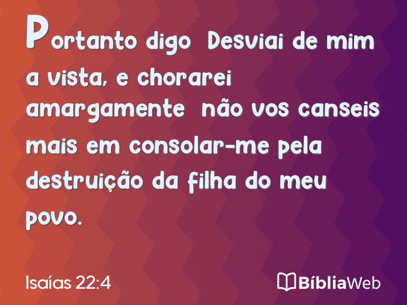 Isaías 22:4 em imagem para compartilhar
