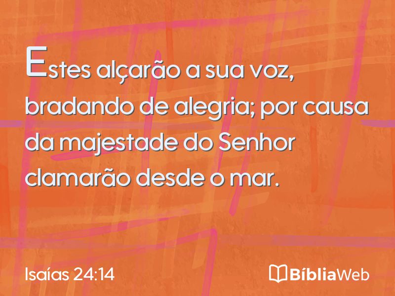 Isaías 24:14 em imagem para compartilhar