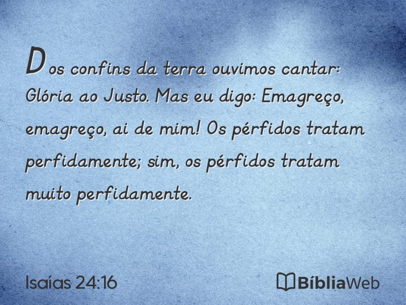 Isaías 24:16 em imagem para compartilhar