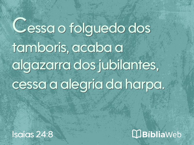 Isaías 24:8 em imagem para compartilhar
