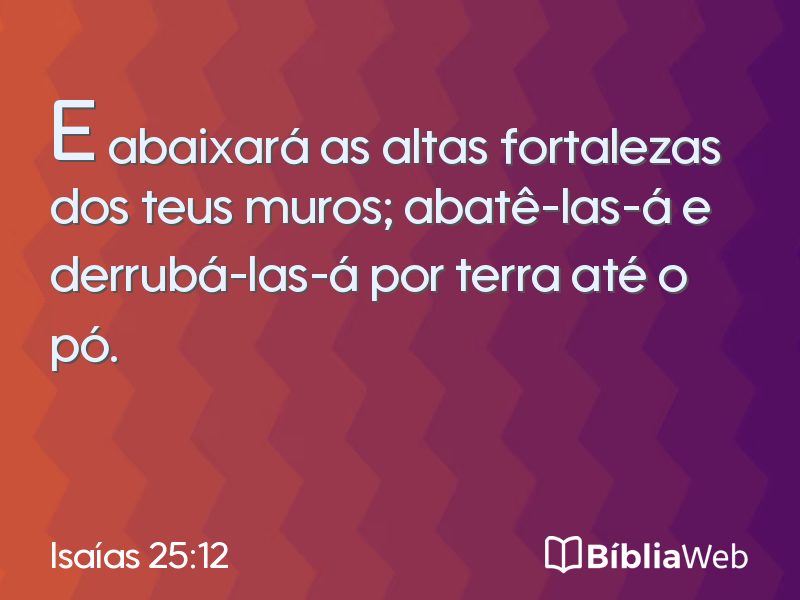 Isaías 25:12 em imagem para compartilhar