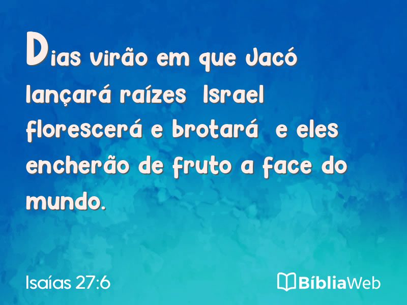 Isaías 27:6 em imagem para compartilhar
