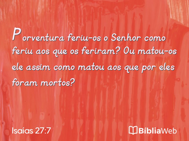 Isaías 27:7 em imagem para compartilhar
