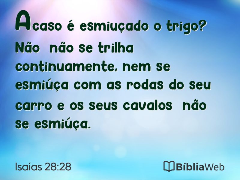 Isaías 28:28 em imagem para compartilhar
