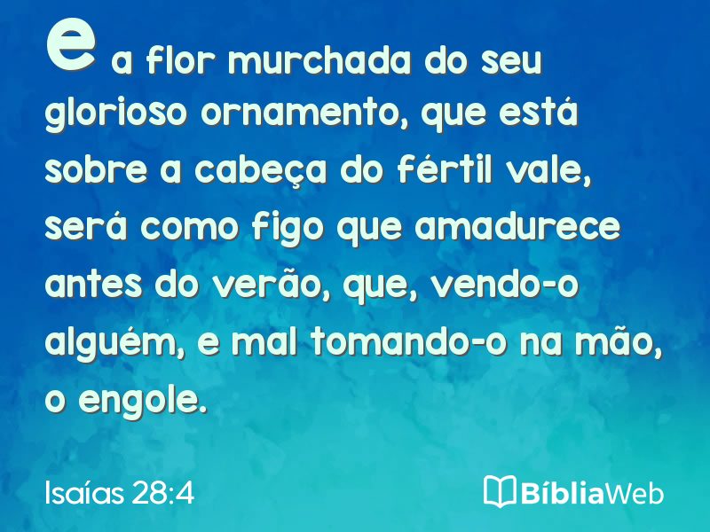 Isaías 28:4 em imagem para compartilhar