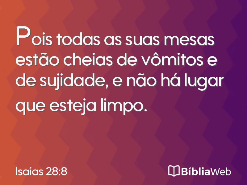 Isaías 28:8 em imagem para compartilhar