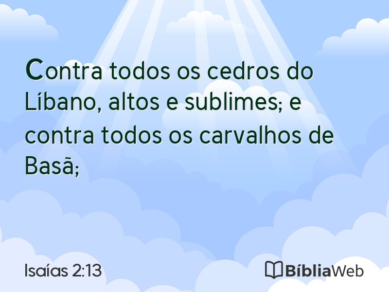 Isaías 2:13 em imagem para compartilhar