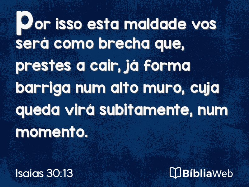 Isaías 30:13 em imagem para compartilhar