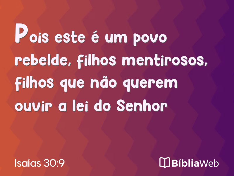 Isaías 30:9 em imagem para compartilhar