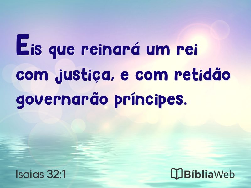 Isaías 32:1 em imagem para compartilhar