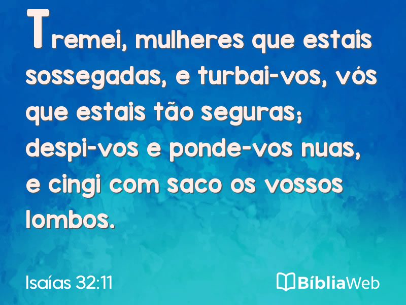 Isaías 32:11 em imagem para compartilhar