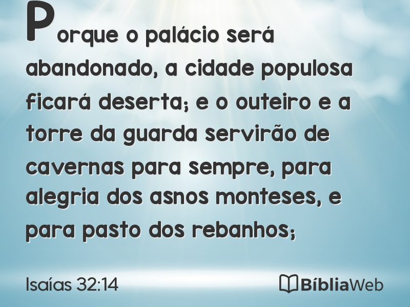 Isaías 32:14 em imagem para compartilhar