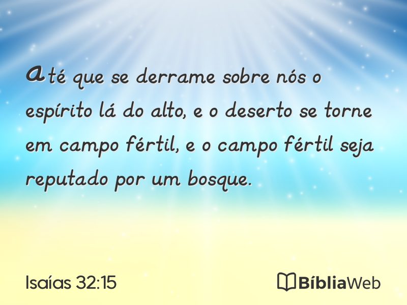 Isaías 32:15 em imagem para compartilhar