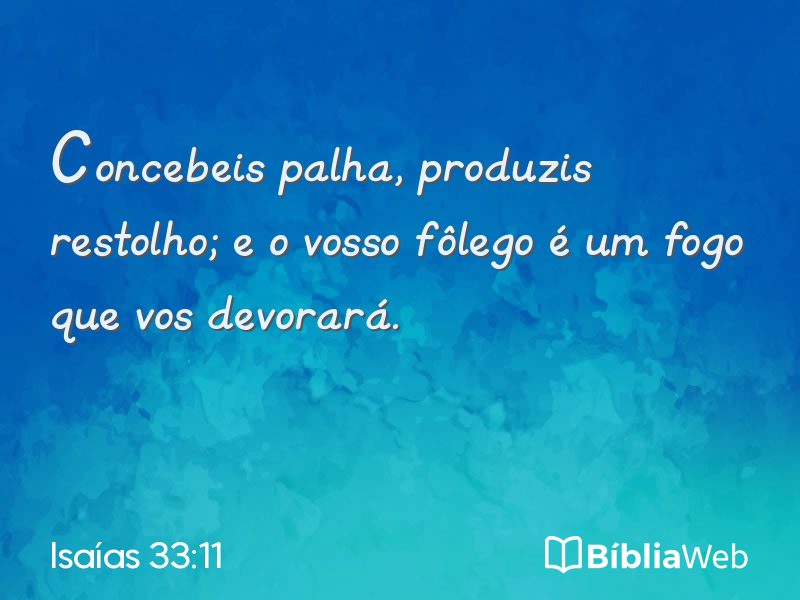Isaías 33:11 em imagem para compartilhar
