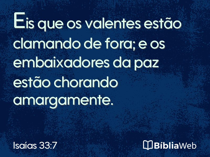 Isaías 33:7 em imagem para compartilhar