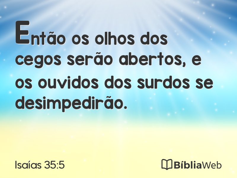 Isaías 35:5 em imagem para compartilhar