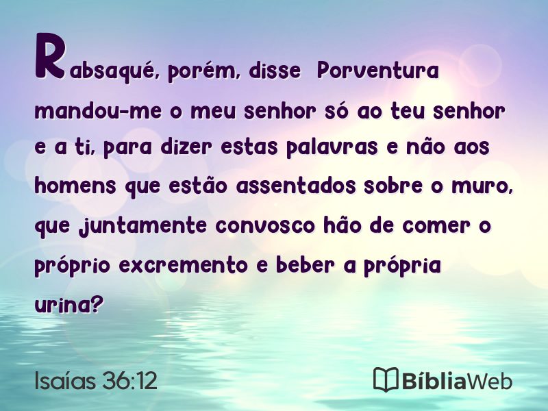 Isaías 36:12 em imagem para compartilhar