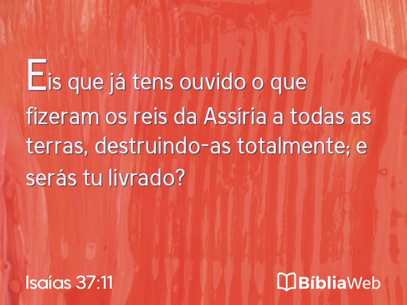 Isaías 37:11 em imagem para compartilhar
