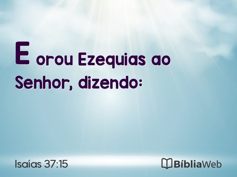 Isaías 37:15 em imagem para compartilhar