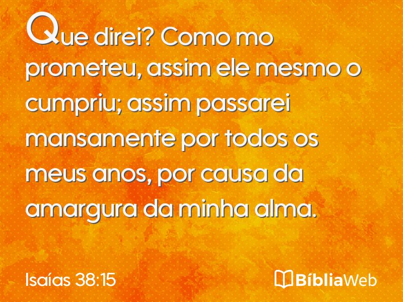 Isaías 38:15 em imagem para compartilhar