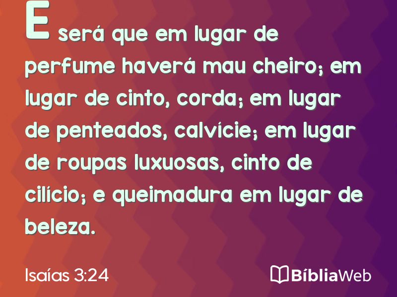 Isaías 3:24 em imagem para compartilhar