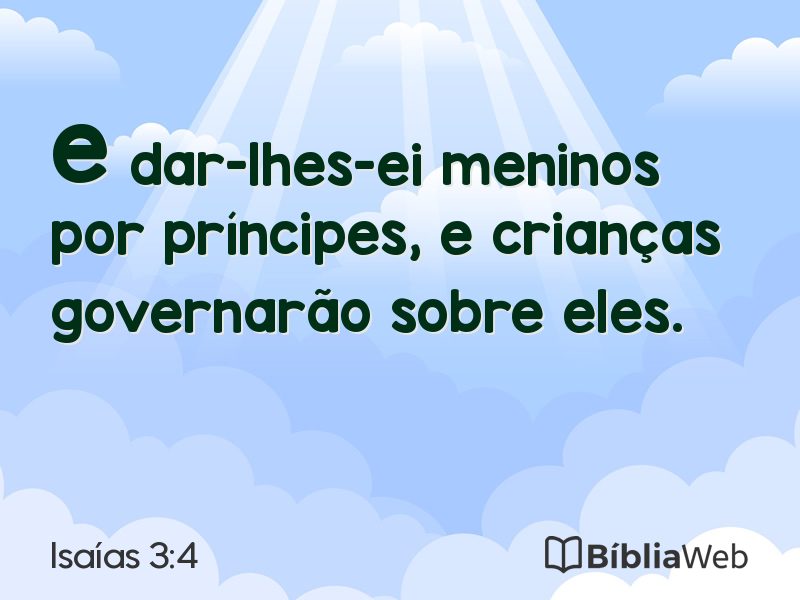 Isaías 3:4 em imagem para compartilhar