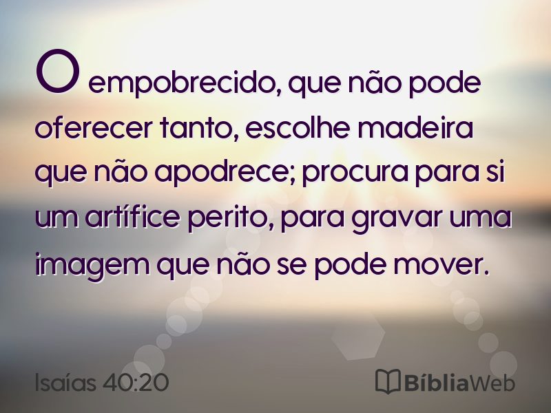 Isaías 40:20 em imagem para compartilhar