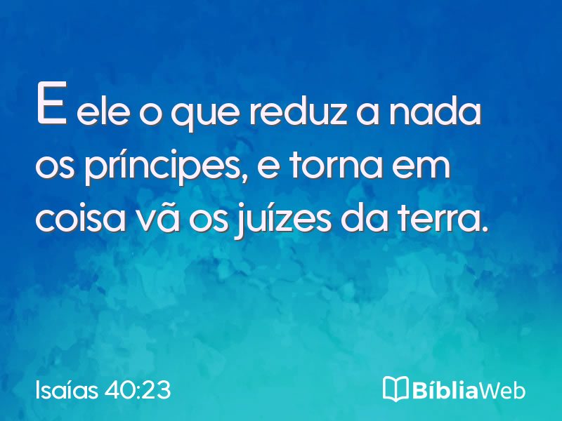 Isaías 40:23 em imagem para compartilhar