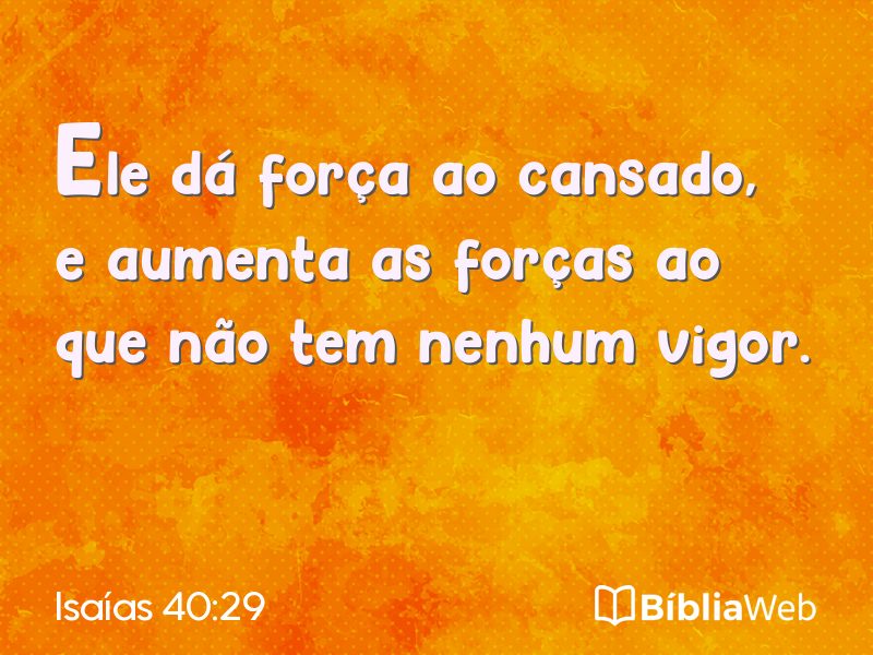 Isaías 40:29 em imagem para compartilhar