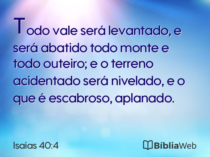 Isaías 40:4 em imagem para compartilhar