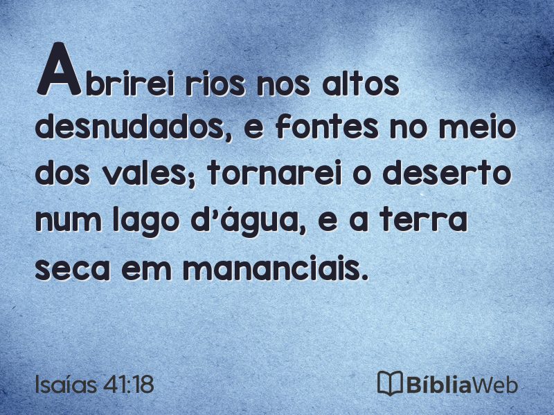 Isaías 41:18 em imagem para compartilhar