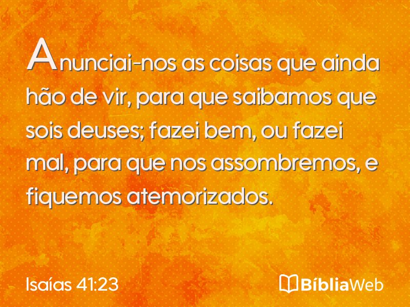 Isaías 41:23 em imagem para compartilhar