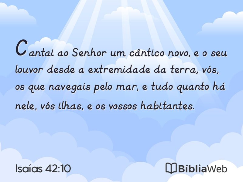 Isaías 42:10 em imagem para compartilhar