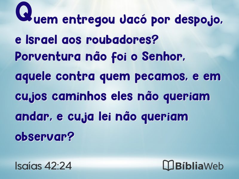 Isaías 42:24 em imagem para compartilhar
