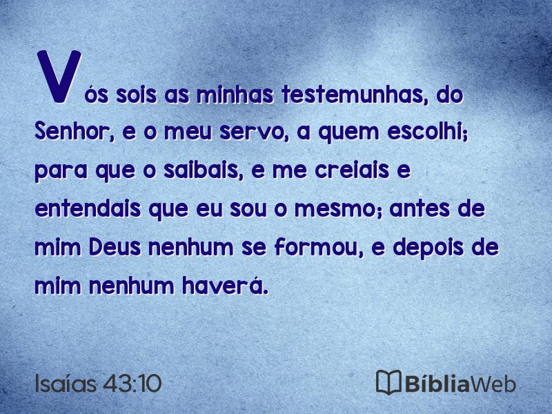 Isaías 43:10 em imagem para compartilhar