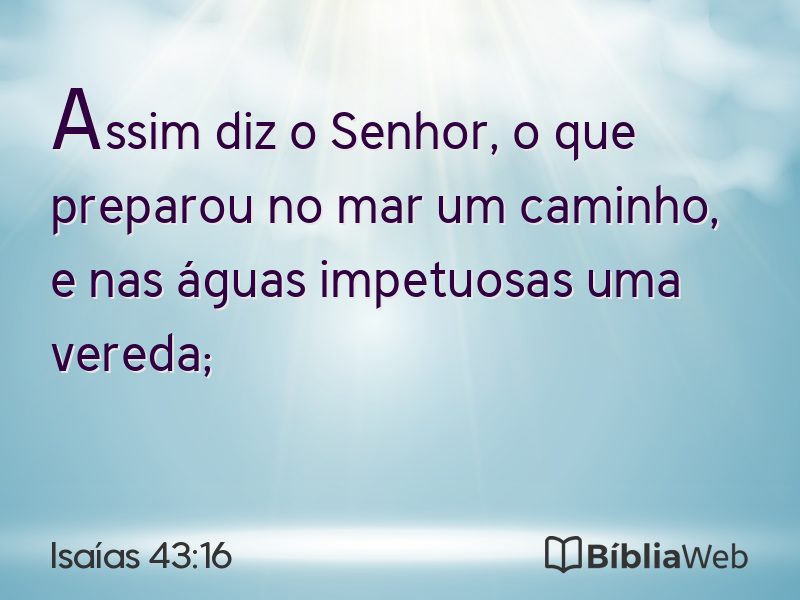 Isaías 43:16 em imagem para compartilhar
