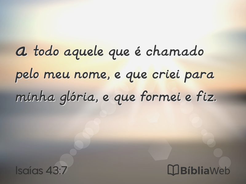 Isaías 43:7 em imagem para compartilhar