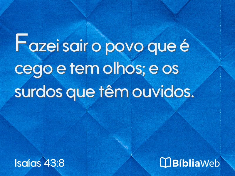 Isaías 43:8 em imagem para compartilhar