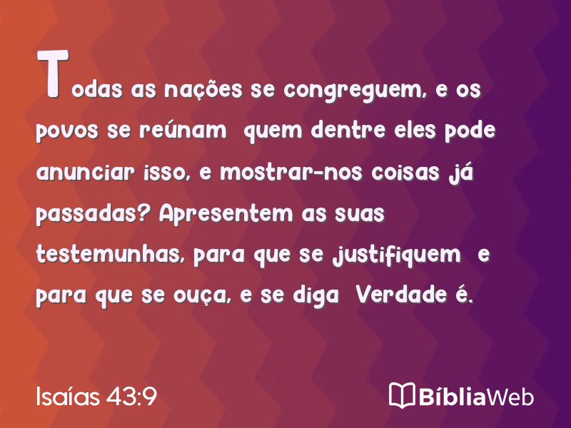Isaías 43:9 em imagem para compartilhar