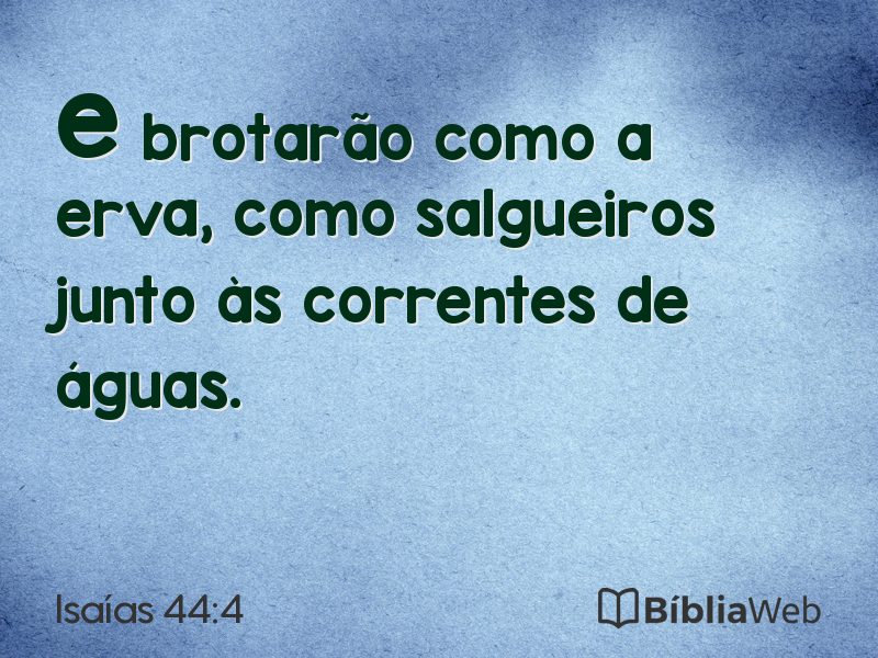 Isaías 44:4 em imagem para compartilhar