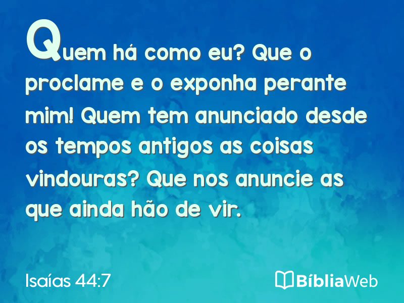 Isaías 44:7 em imagem para compartilhar